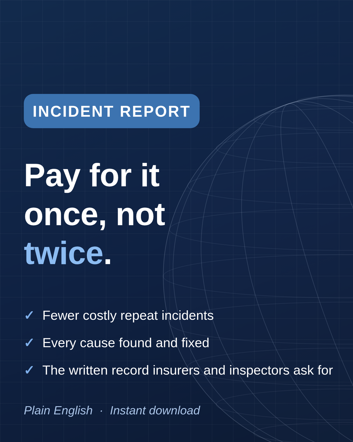 Cover card: Incident report template in Word, pay for it once, not twice.